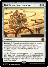 Gaiola do Colecionador / Collector's Cage - Magic: The Gathering - MoxLand